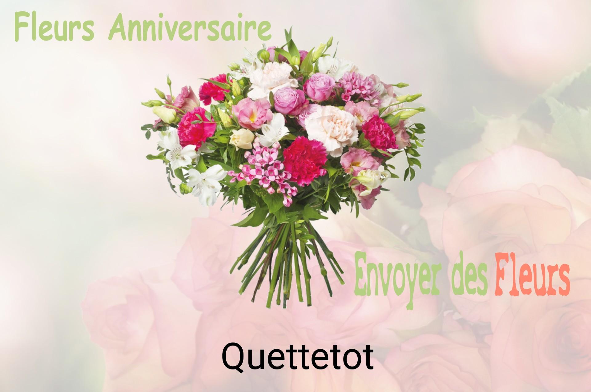 Bouquet de fleurs d’anniversaire livré à Quettetot